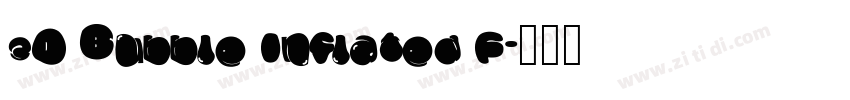 3D Bubble Inflated F字体转换